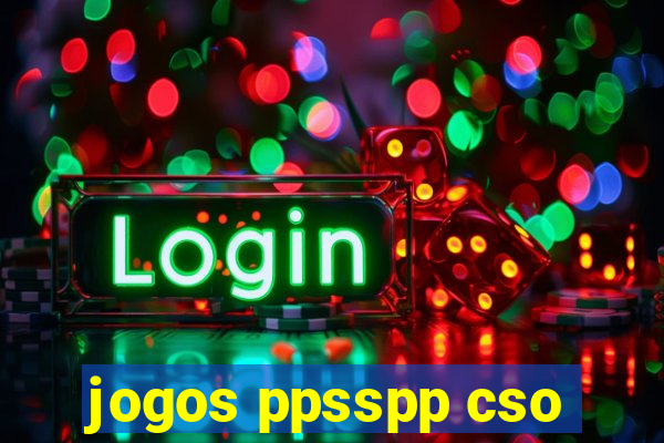 jogos ppsspp cso